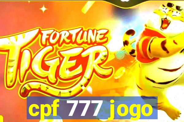 cpf 777 jogo